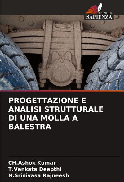 PROGETTAZIONE E ANALISI STRUTTURALE DI UNA MOLLA A BALESTRA
