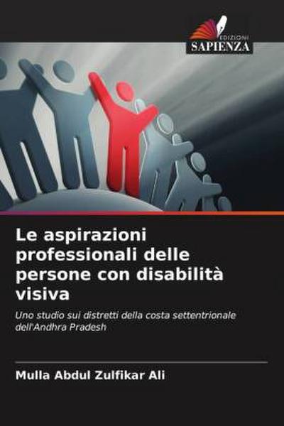 Le aspirazioni professionali delle persone con disabilità visiva