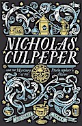 Nicholas Culpeper and the Mystery of the Philosopher’s Stone