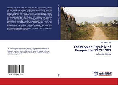 The People's Republic of Kampuchea 1979-1989 - Sok Udom Deth