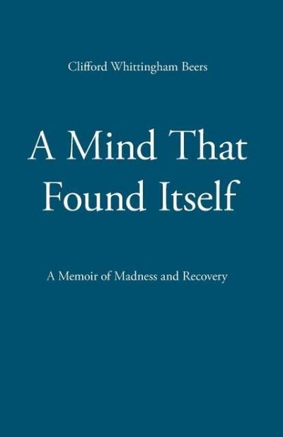 A Mind That Found Itself