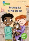 Katzenglück für Mia und Ben