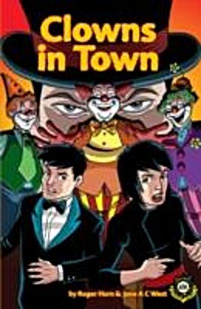 Clowns in Town (Alien Detective Agency)