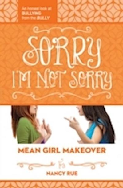 Sorry I’m Not Sorry