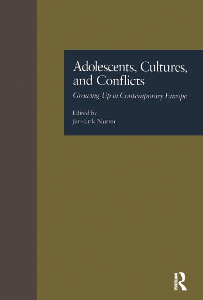 Adolescents, Cultures, and Conflicts