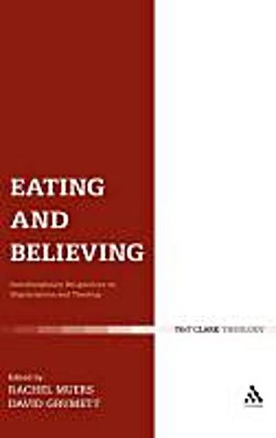 Eating and Believing