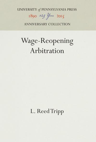 Wage-Reopening Arbitration