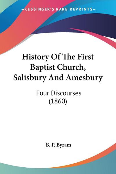 History Of The First Baptist Church, Salisbury And Amesbury