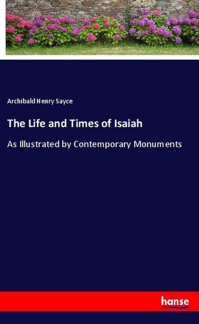 The Life and Times of Isaiah