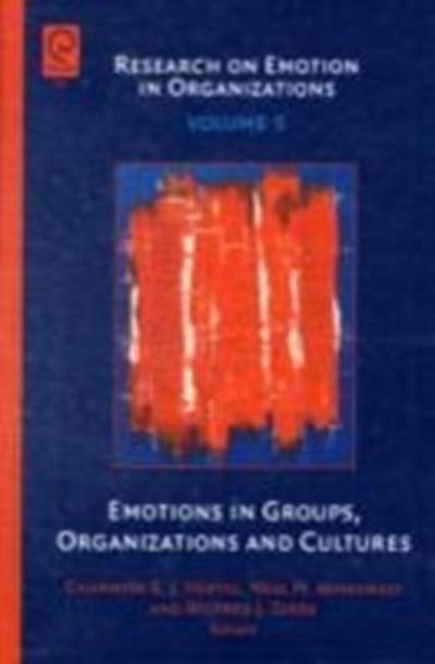 Emotions in Groups, Organizations and Cultures