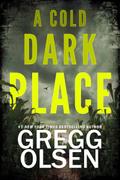 A Cold Dark Place