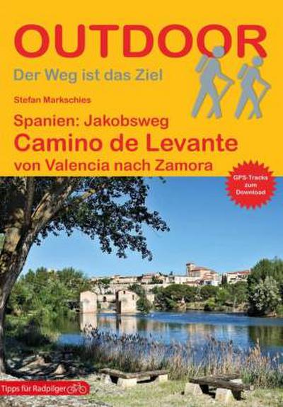 Spanien: Jakobsweg Camino de Levante
