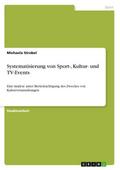 Systematisierung von Sport-, Kultur- und TV-Events