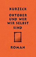 Oktober und wer wir selbst sind