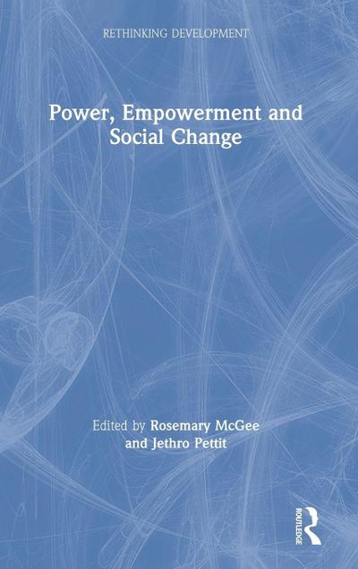 Power, Empowerment and Social Change