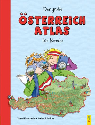 Der große Österreich-Atlas für Kinder