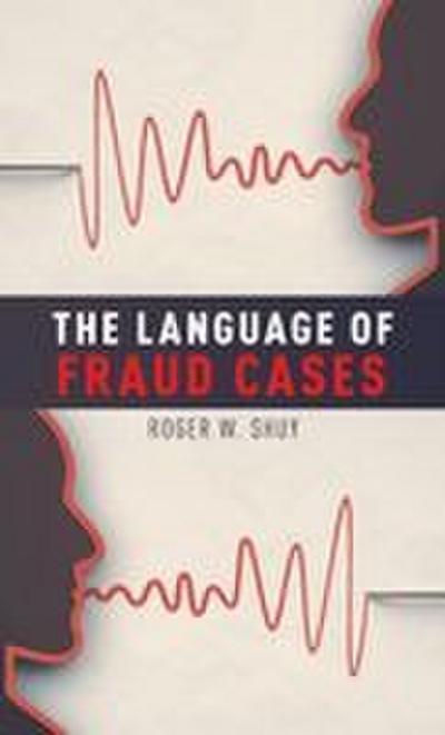Language of Fraud Cases