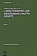 Lang/Weidmüller. Genossenschaftsgesetz