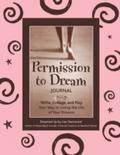 Permission to Dream Journal