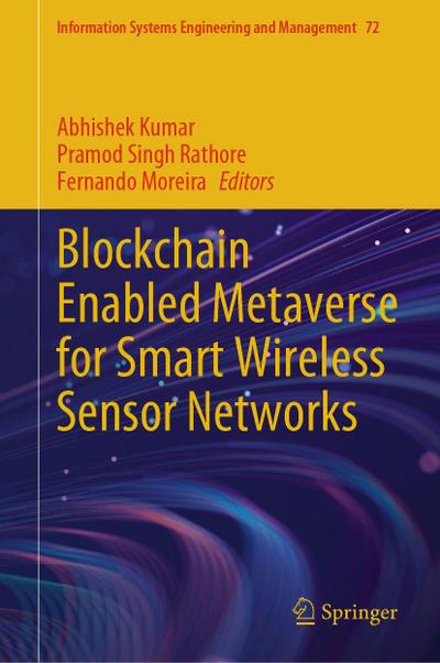 Blockchain enabled Metaverse for Smart Wireless Sensor Networks