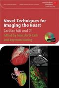 Novel Techniques for Imaging the Heart