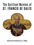 Spiritual Maxims of St. Francis de Sales