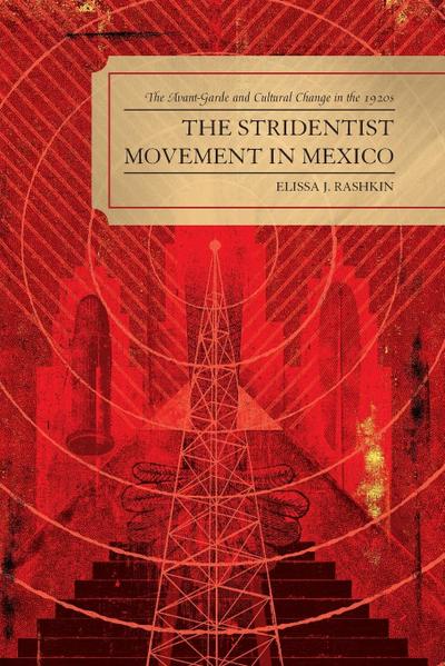 Stridentist Movement in Mexico