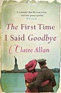The First Time I Said Goodbye