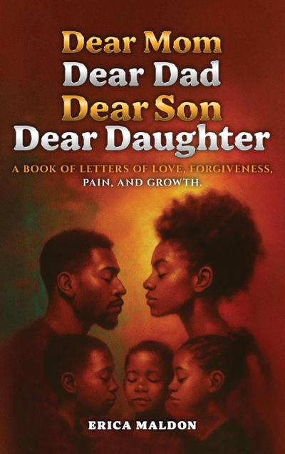 Dear Mom Dear Dad Dear Son Dear Daughter