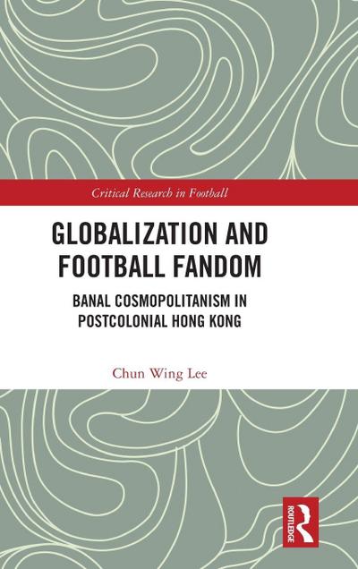 Globalization and Football Fandom
