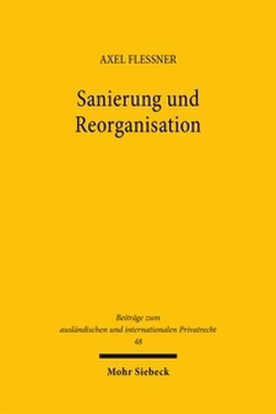 Sanierung und Reorganisation