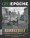 GEO Epoche 114/2022 - Das Ruhrgebiet