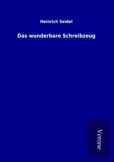 Das wunderbare Schreibzeug