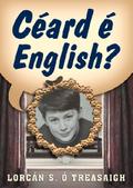 Ceard E English?
