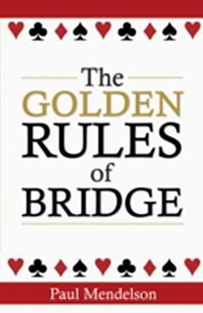 Golden Rules Of Bridge
