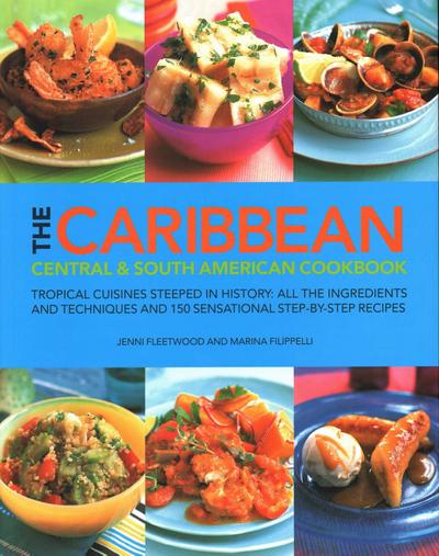 The Caribbean, Central & South American Cookbook
