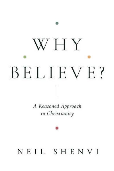 Why Believe?
