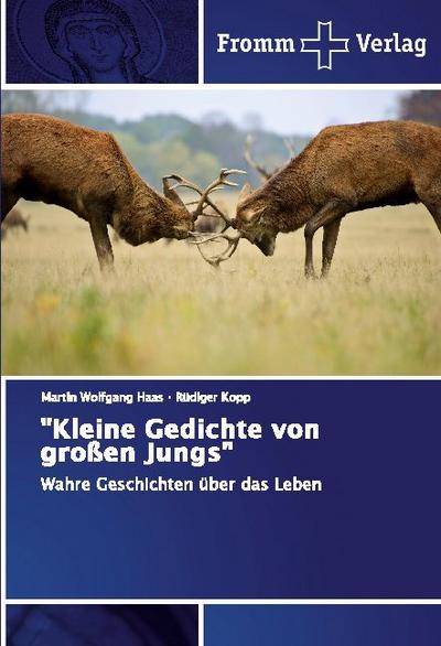 "Kleine Gedichte von großen Jungs"