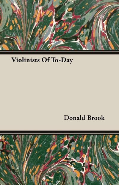 Violinists of Today