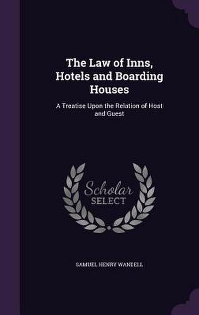 The Law of Inns, Hotels and Boarding Houses