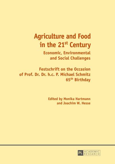 Agriculture and Food in the 21 st  Century