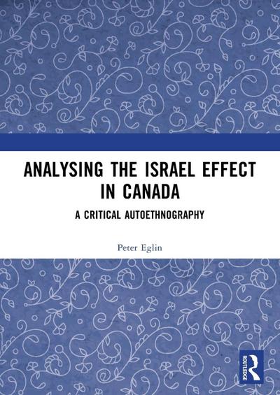Analysing the Israel Effect in Canada