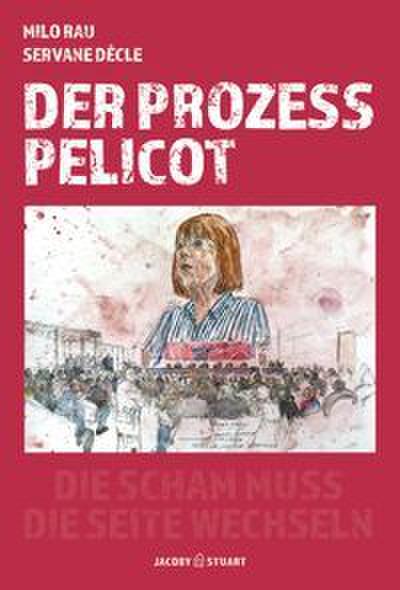 Der Prozess Pelicot