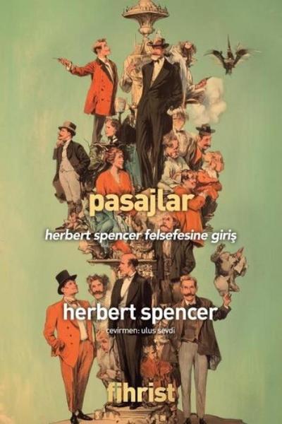 Pasajlar - Herbert Spencer Felsefesine Giris