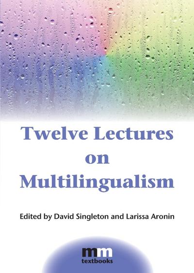 Twelve Lectures on Multilingualism