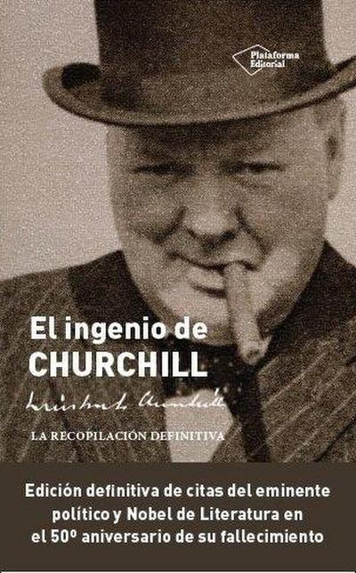El ingenio de Churchill : la recopilación definitiva