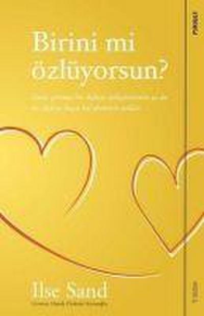 Birini mi Özlüyorsun