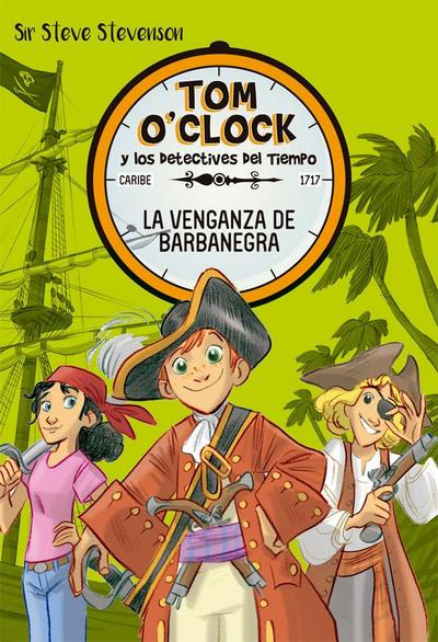 Tom O’Clock 4. La venganza de Barbanegra