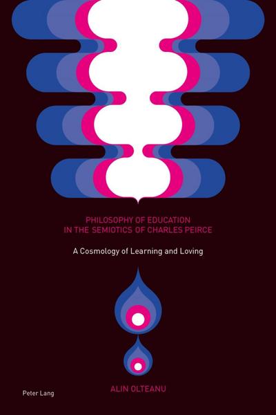 Philosophy of Education in the Semiotics of Charles Peirce