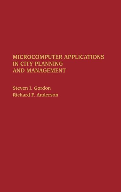 Microcomputer Applications in City Planning and Management